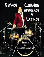 Ritmos Cubanos Africanos y Latinos (Spanish Edition) B08C9D7477 Book Cover