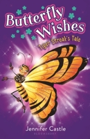 Butterfly Wishes: Tiger Streak's Tale 1681193736 Book Cover