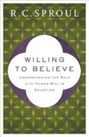 Willing to Believe: The Controversy over Free Will 0801064120 Book Cover