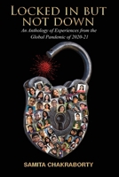 Locked in But Not Down 9393508232 Book Cover