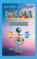 Karma: Feedback from the Universe 3819225196 Book Cover