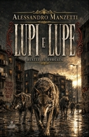 LUPI E LUPE: Bestie di Borgata (Italian Edition) B0HHWWL4BD Book Cover