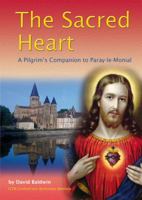 Sacred Heart: A Pilgrim's Companion to Paray-le-Monial 1860826288 Book Cover