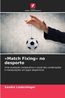 Match Fixing no desporto (Portuguese Edition) 620889333X Book Cover