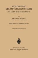 Begrundung Der Funktionentheorie: Auf Alten Und Neuen Wegen 3540025537 Book Cover