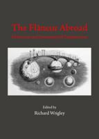 The Flaneur Abroad: Historical and International Perspectives 1443860166 Book Cover