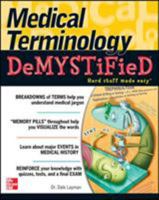 Medical Terminology Demystified 0071461043 Book Cover