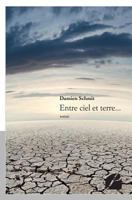 Entre Ciel Et Terre... 2754731520 Book Cover