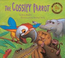 Gossipy Parrot (Bloomsbury Paperbacks) 074756079X Book Cover