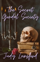 The Secret Gondal Society B094T5BZ7Y Book Cover