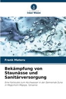 Bekämpfung von Staunässe und Sanitärversorgung (German Edition) 6209901670 Book Cover