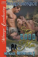 Two Good Men 1642437425 Book Cover