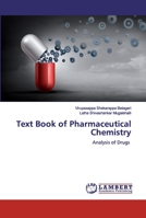 Text Book of Pharmaceutical Chemistry: Analysis of Drugs 6200431159 Book Cover