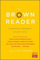 The Brown Reader: 50 Writers Remember College Hill 1476765197 Book Cover