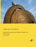 Geschichte Der Griechischen Plastik Fur Kunstler Und Kunstfreunde 373720103X Book Cover