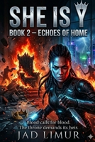 She is Y: Book 2 – Echoes of Home B0GTHWLBSX Book Cover