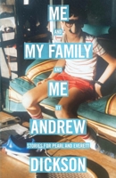 Me and My Family and Me: Stories for Pearl and Everett B0CJ8GLQZ7 Book Cover