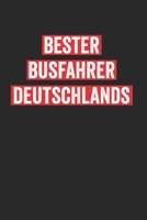 Bester Busfahrer Deutschlands: 2 Jahres Kalender I Monatsplaner I Familienplaner I Planer Din A5 120 Seiten I Tagebuch I Januar 2020 - Dezember 2021 Wochenplaner I Todo Liste I Wichtige Termine I Orga 167844961X Book Cover