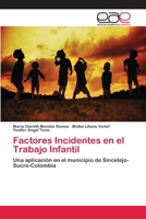 Factores Incidentes en el Trabajo Infantil 6202096675 Book Cover