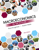 Macroeconomics in Modules 1464139059 Book Cover