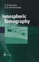 Ionospheric Tomography 3540004041 Book Cover