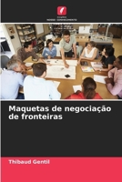 Maquetas de negociação de fronteiras (Portuguese Edition) 6207884000 Book Cover