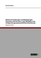 Welche Entwicklungen und Bedingungen hemmten und hemmen in der Mongolei eine erfolgreiche genossenschaftliche Entwicklung? 3640800001 Book Cover