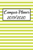Campus Planer 2019/2020: Campustimer 2019 2020 - Studienplaner A5, Semesterkalender f�r Uni Studenten 1693523590 Book Cover