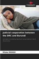 Judicial cooperation between the DRC and Burundi 6209766900 Book Cover
