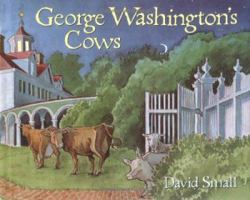 George Washington's Cows 0606113649 Book Cover