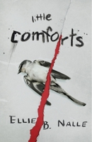 Little Comforts B09CV8VYDD Book Cover