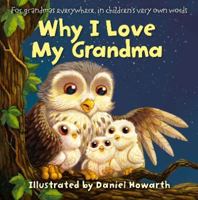 Why I Love My Grandma Board Book 000754975X Book Cover
