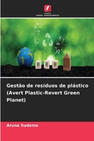 Gestão de resíduos de plástico (Avert Plastic-Revert Green Planet) (Portuguese Edition) 620771427X Book Cover