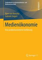 Medienokonomie: Eine Problemorientierte Einfuhrung 3531188011 Book Cover