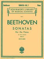Ludwig van Beethoven: Complete Piano Sonatas, Volume 2 (Nos. 16-32) 0634069497 Book Cover