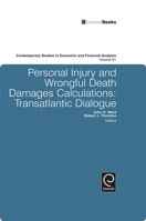 Personal Injury and Wrongful Death Damages Calculations: The Ongoing Story (Contemporary Studies in Economic and Financial Analysis) 1848553021 Book Cover