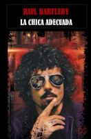 La chica adecuada (Spanish Edition) 0645647357 Book Cover