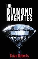 The Diamond Magnates 068413344X Book Cover