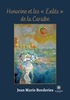 Honorine et les Exilés de la Caraïbe B0BKF6ZCV6 Book Cover