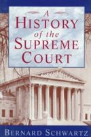 A History of the Supreme Court 0195080998 Book Cover