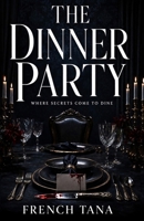 Where Secrets Come to Dine: Where Secrets Come to Dine B0GWDFNGNV Book Cover