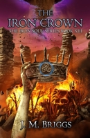 The Iron Crown 1734443863 Book Cover