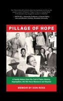 Pillage of Hope: A Family History from the Trail of Tears, Slavery, Segregation, the 1921 Race Massacre and Beyond 1737241838 Book Cover