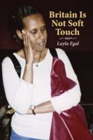 Britain Is Not Soft Touch 1434911292 Book Cover