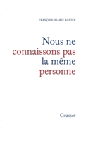 Nous ne connaissons pas la même personne 2246007100 Book Cover
