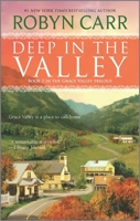 Deep in the Valley