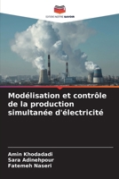 Modélisation et contrôle de la production simultanée d'électricité (French Edition) 6207127773 Book Cover