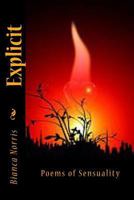 Explicit: Poems 145649421X Book Cover