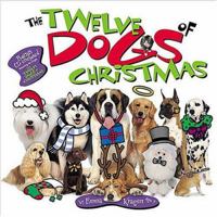 The Twelve Dogs of Christmas 0849958733 Book Cover