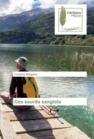 Ces sourds sanglots 6202294981 Book Cover